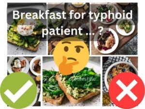Breakfast for typhoid patient prolifestyle, lifestyle diet plan, typhoid breakfast by prolifestyle